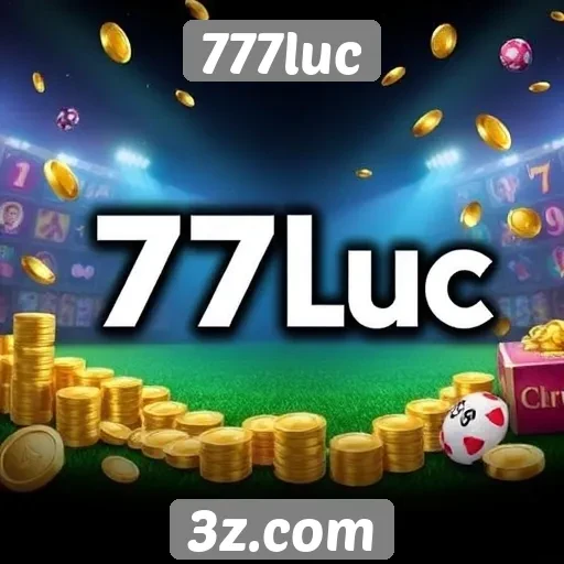 777luc oferece promoções atraentes para novos jogadores